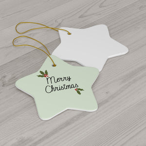 Ceramic Holiday Ornament - Holly Merry Christmas
