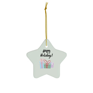 Ceramic Holiday Ornament - Happy Holidays & Presents