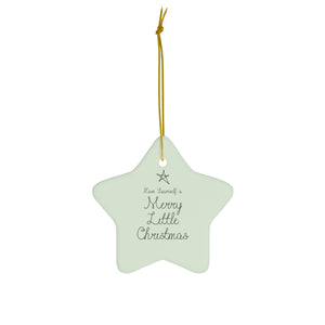 Ceramic Holiday Ornament - Merry Little Christmas
