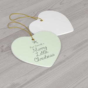 Ceramic Holiday Ornament - Merry Little Christmas