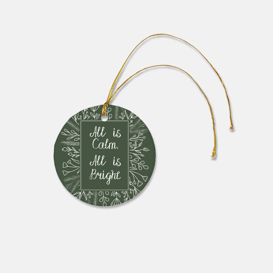 Round Green Ceramic Holiday Ornament - All is Calm