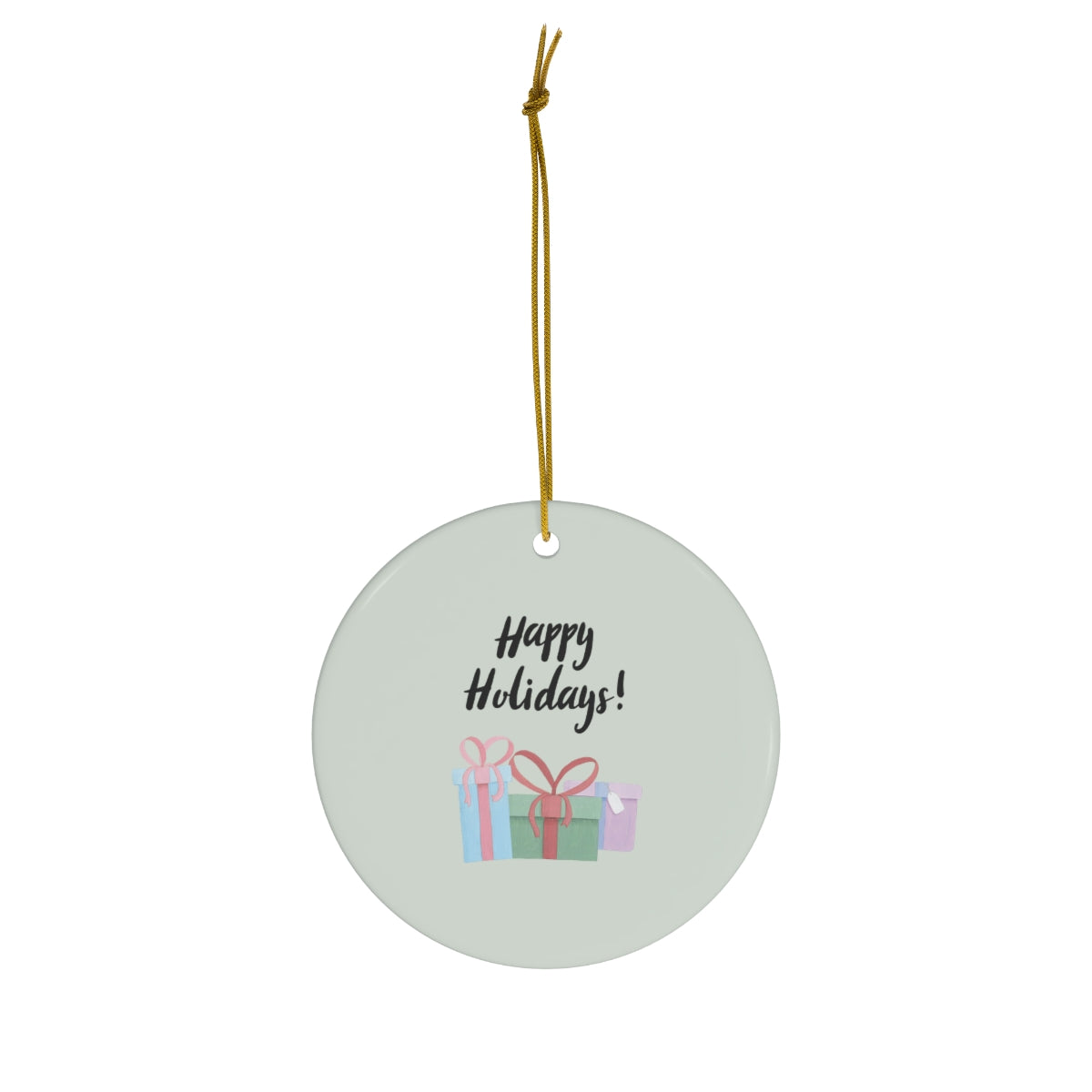 Ceramic Holiday Ornament - Happy Holidays &amp; Presents