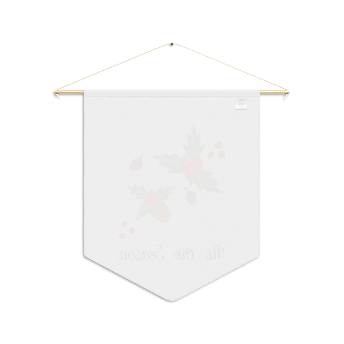 Holiday Pennant - Tis the Season