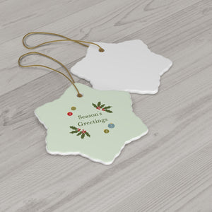 Ceramic Holiday Ornaments - Season's Greetings