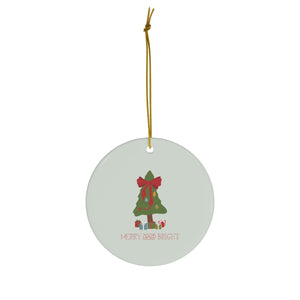 Ceramic Holiday Ornament - Merry & Bright