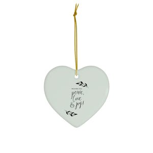 Ceramic Holiday Ornament - Peace, Love & Joy